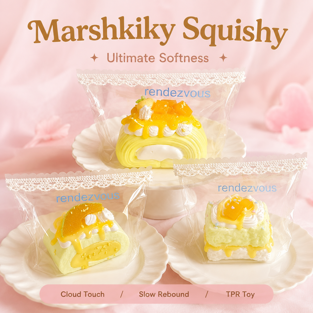 Marketing banner showing three squishy designs in lace-trimmed clear pouches on pink fabric with petals, labeled Cloud Touch, Slow Rebound, and TPR Toy